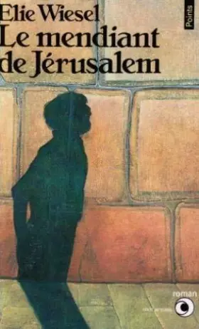 Couverture du produit · Le Mendiant de Jérusalem