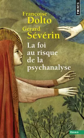 Couverture du produit · La foi au risque de la psychanalyse