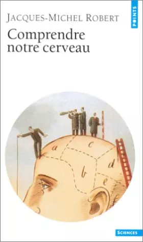 Couverture du produit · COMPRENDRE NOTRE CERVEAU. 4ème édition
