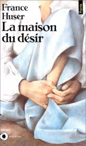 Couverture du produit · La Maison du désir
