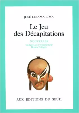 Couverture du produit · Le Jeu des décapitations