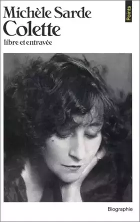 Couverture du produit · Colette, libre et entravée