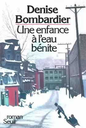 Couverture du produit · Une enfance à l'eau bénite