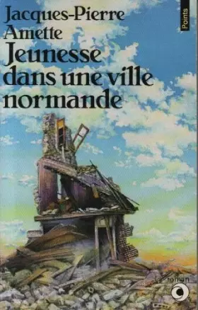 Couverture du produit · Jeunesse dans une ville normande