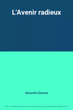Couverture du produit · L'Avenir radieux