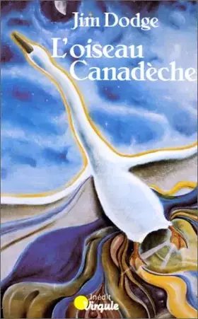 Couverture du produit · L'Oiseau Canadèche