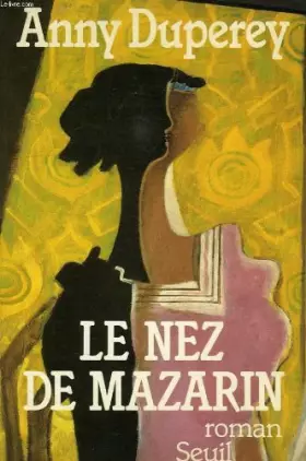 Couverture du produit · Le nez de Mazarin