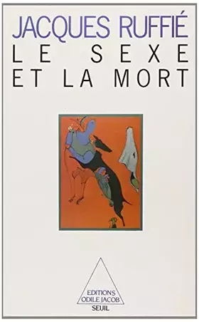 Couverture du produit · Le sexe et la mort