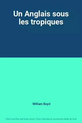 Couverture du produit · Un Anglais sous les tropiques