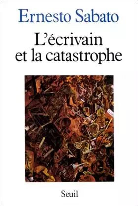 Couverture du produit · L'Ecrivain et la Catastrophe