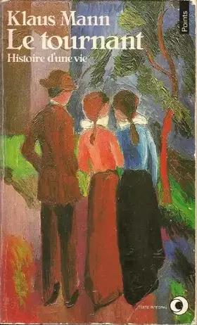 Couverture du produit · Le Tournant : Histoire d'une vie