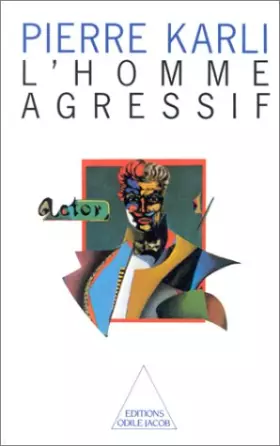 Couverture du produit · L'Homme agressif