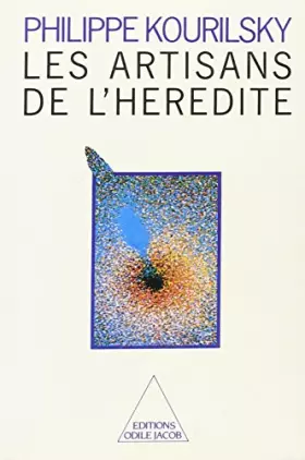 Couverture du produit · Les Artisans de l'hérédité