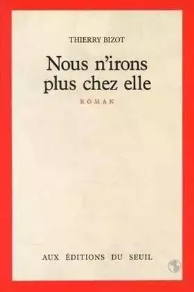Couverture du produit · Nous n'irons plus chez elle