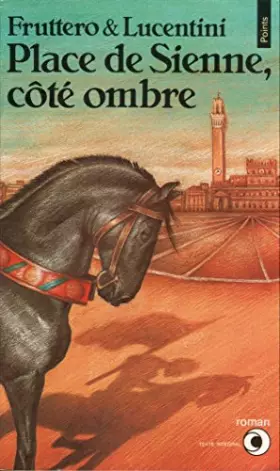 Couverture du produit · Place de Sienne, côté ombre