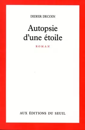 Couverture du produit · Autopsie d'une étoile