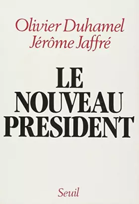 Couverture du produit · Le Nouveau Président
