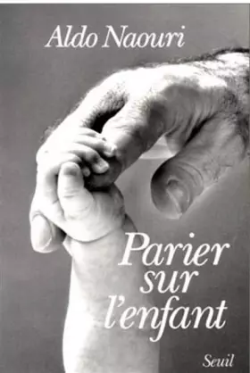 Couverture du produit · Parier sur l'enfant