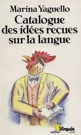 Couverture du produit · Catalogue des idées reçues sur la langue