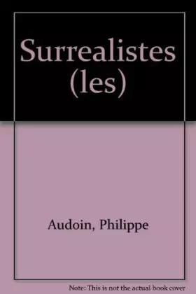 Couverture du produit · LES SURREALISTES