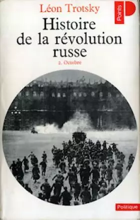 Couverture du produit · HISTOIRE DE LA REVOLUTION RUSSE T.2