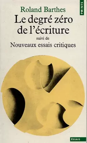 Couverture du produit · Le degré zéro de l'écriture