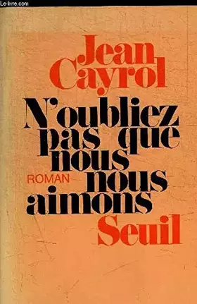 Couverture du produit · N'oubliez pas que nous nous aimons