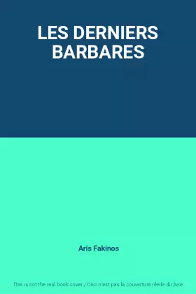 Couverture du produit · LES DERNIERS BARBARES