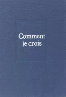 Couverture du produit · Comment je crois, oeuvres, numéro 10