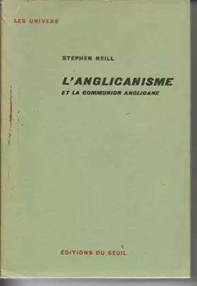 Couverture du produit · L'Anglicanisme et la Communion anglicane