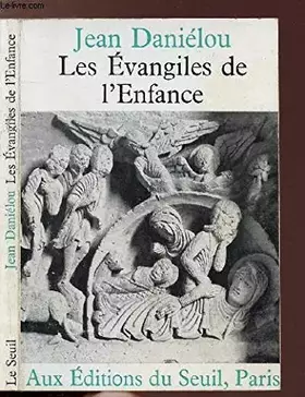 Couverture du produit · Evangiles de l'enfance (les) 022796