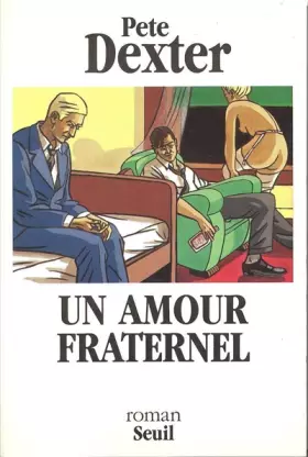 Couverture du produit · Un amour fraternel