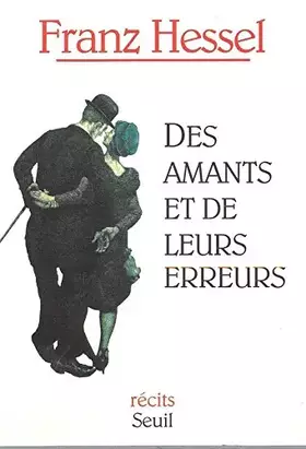 Couverture du produit · Des amants et de leurs erreurs