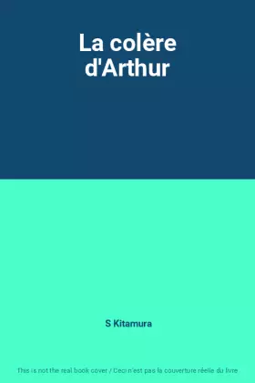Couverture du produit · La colère d'Arthur