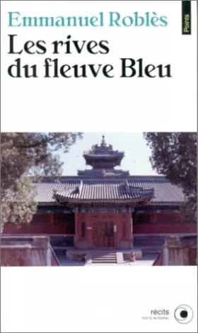Couverture du produit · Les Rives du fleuve Bleu