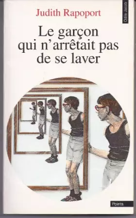 Couverture du produit · Le garçon qui n'arrêtait pas de se laver