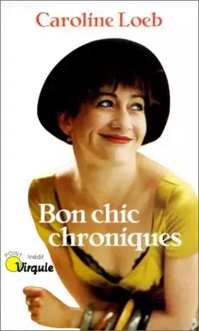 Couverture du produit · Bon chic chroniques