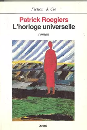 Couverture du produit · L'horloge universelle