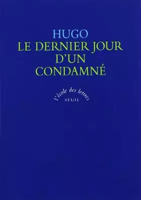 Couverture du produit · Le dernier jour d'un condamné