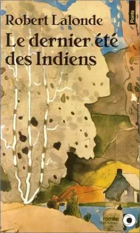Couverture du produit · Le Dernier été des Indiens