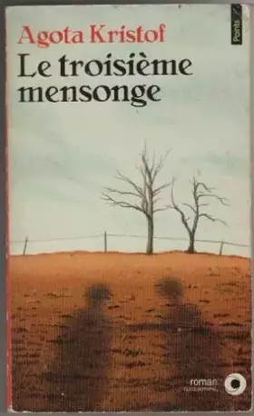 Couverture du produit · Le troisième mensonge