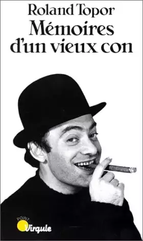 Couverture du produit · Mémoires d'un vieux con