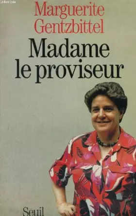 Couverture du produit · Madame le proviseur