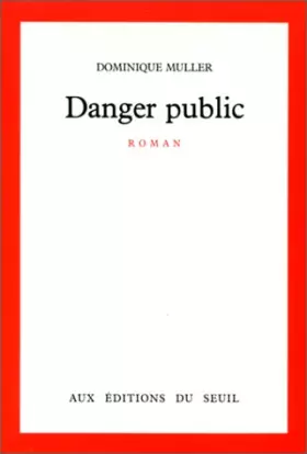 Couverture du produit · Danger public
