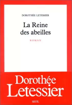 Couverture du produit · La reine des abeilles