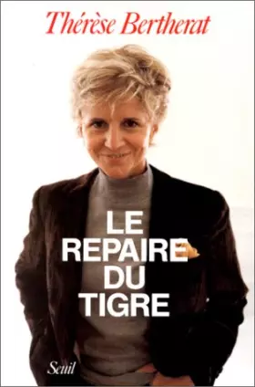Couverture du produit · Le Repaire du tigre