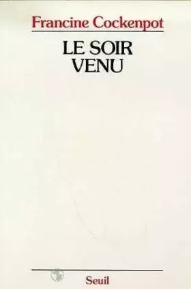 Couverture du produit · Le Soir venu