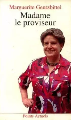 Couverture du produit · Madame le proviseur