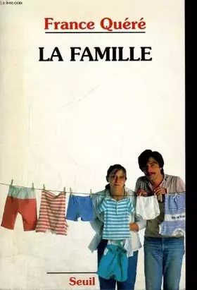 Couverture du produit · La Famille : Essai