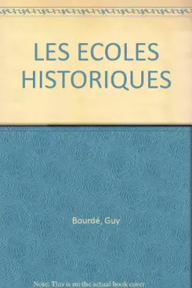 Couverture du produit · LES ECOLES HISTORIQUES